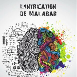 L'Intrication de Malabar