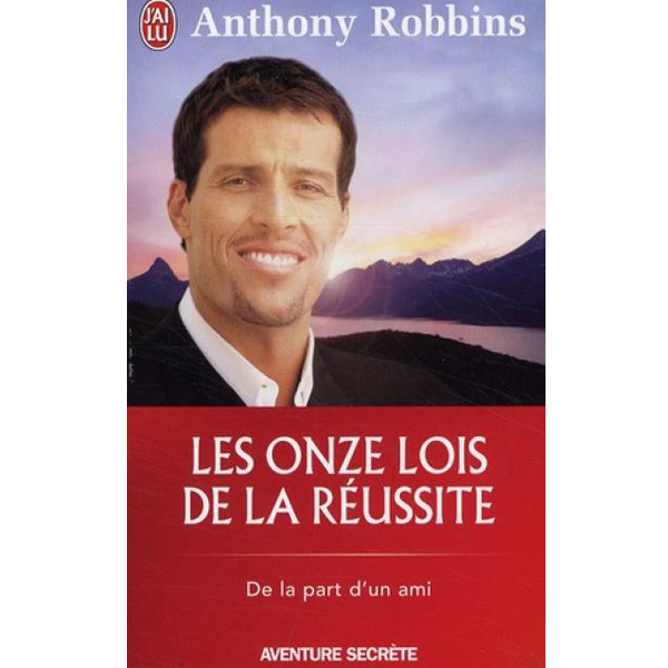 Les onze lois de la réussite