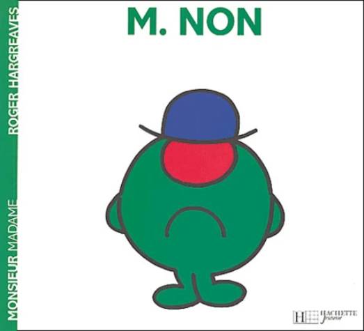Monsieur Madame : Monsieur Non