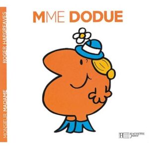 Monsieur Madame : Madame Dodue