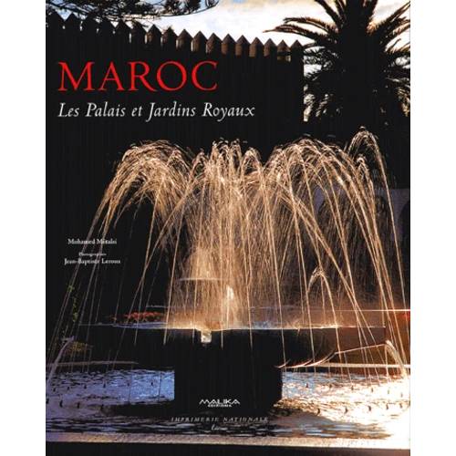 Maroc - Les palais et jardins royaux