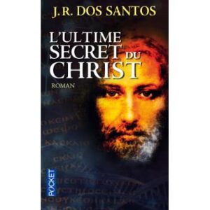 L'ultime secret du Christ