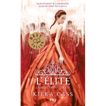 La sélection - Tome 2 : L'élite