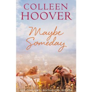 Maybe Someday