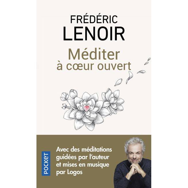 Méditer à coeur ouvert