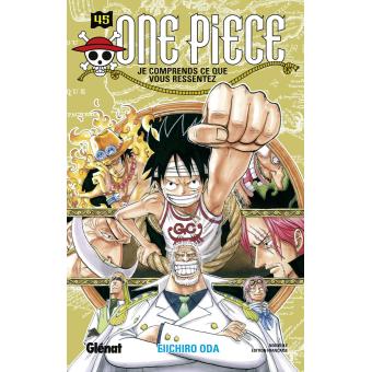 One Piece - Tome 45 : Je comprends ce que vous ressentez