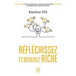 Réfléchiseez et devenez Riche