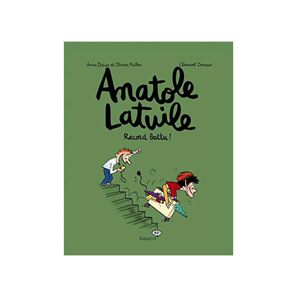 Anatole Latuile - Tome 4 : Record battu !