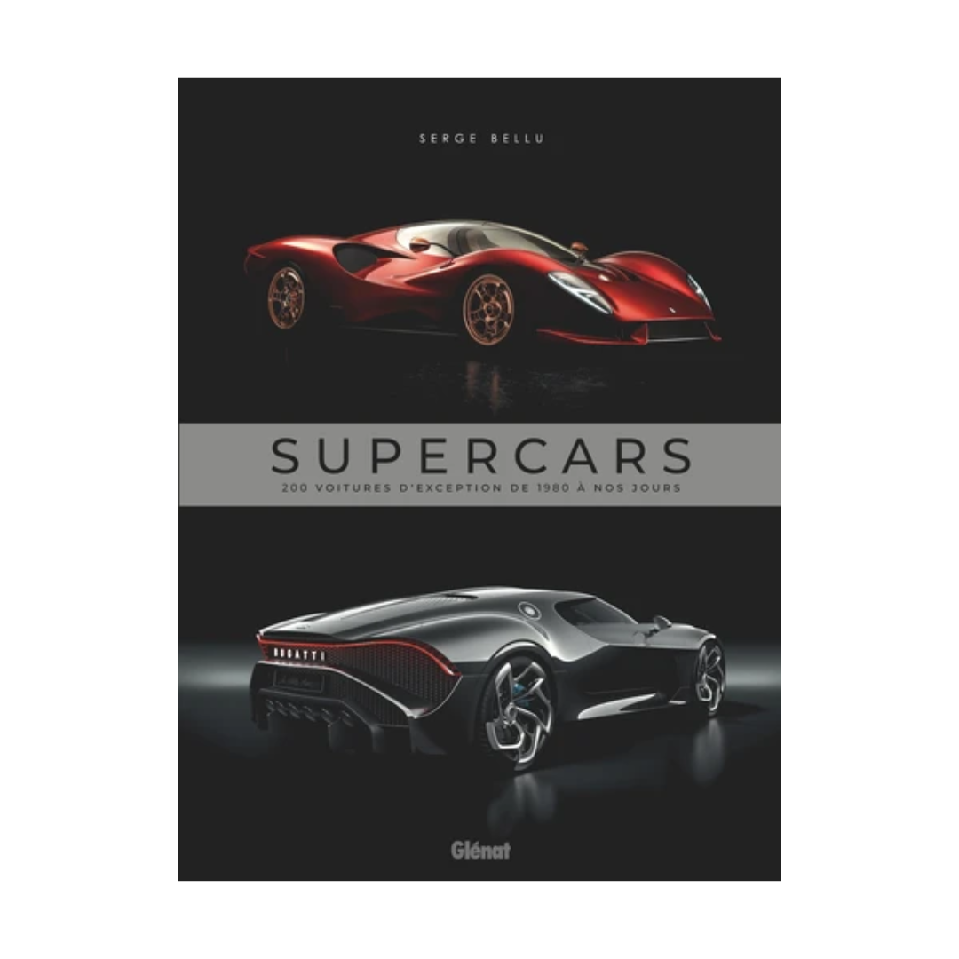 Supercars - 200 voitures d'exception de 1980 à nos jours