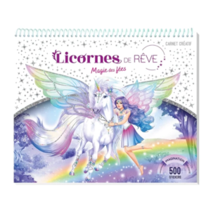 Carnet Licornes de rêve - Magie des fées