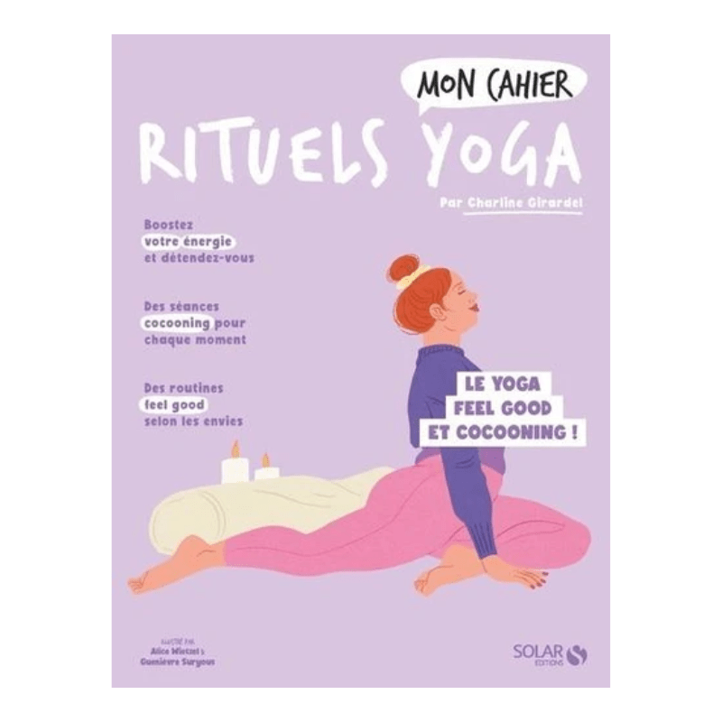 Mon cahier rituels yoga - Le yoga feel good et cocooning ! - Grand Format