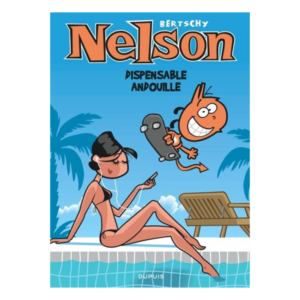 Nelson - Tome 21 - Dispensable andouille
