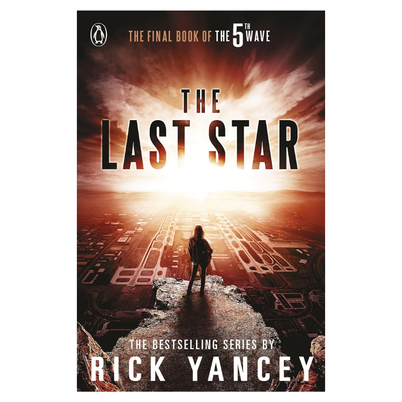 The 5th Wave: The Last Star - Book 3