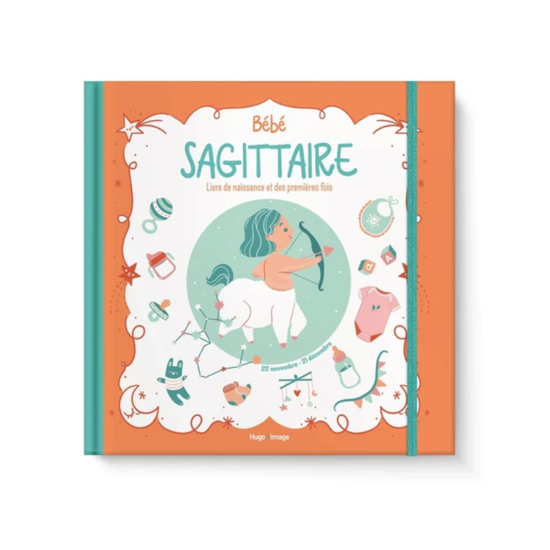 Livre de naissance et des premières fois - Bébé Sagittaire