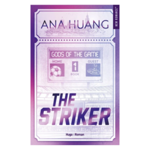 Gods of the game - Tome 1 - The Striker