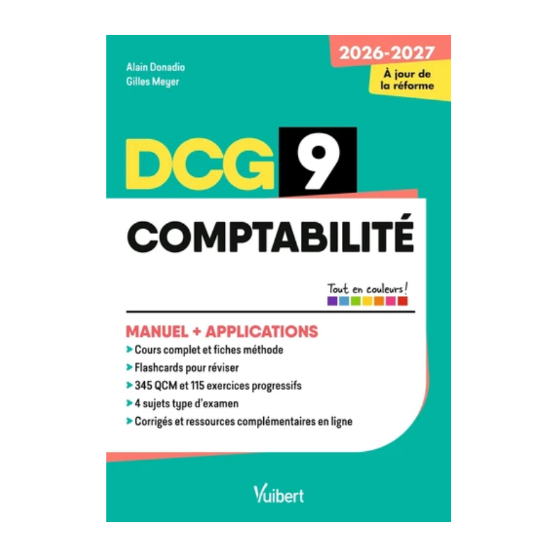 Comptabilité DCG 9. Manuel + Appliations - Édition 2026-2027