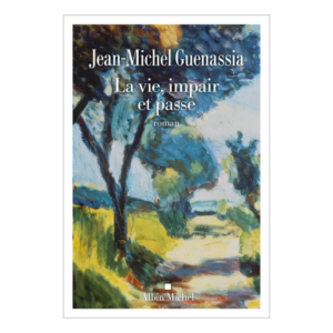 La vie, impair et passe. Roman musical - Grand Format