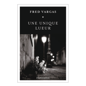 Une unique lueur